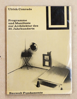 Programme und Manifeste zur Architektur des 20. Jahrhunderts