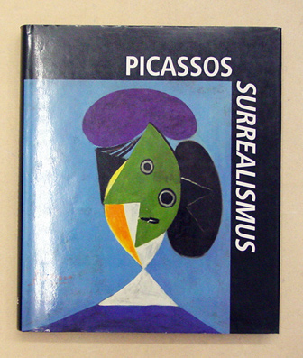 Picassos Surrealismus