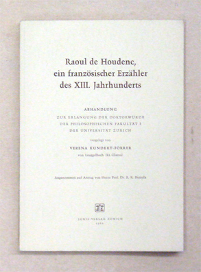 Raoul de Houdenc, ein französischer Erzähler des XIII. Jahrhunderts