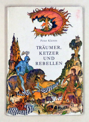 Träumer, Ketzer und Rebellen