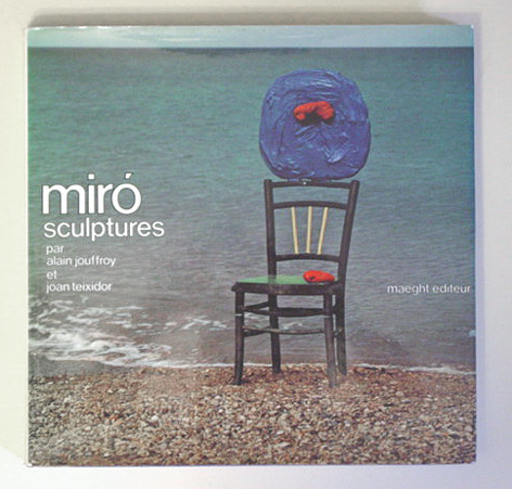 Miro. Sculptures. Sculptures.