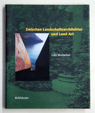 Zwischen Landschaftsarchitektur und Land Art