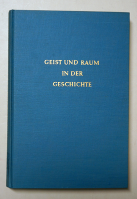 Geist und Raum in der Geschichte