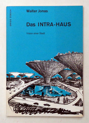 Das Intra-Haus