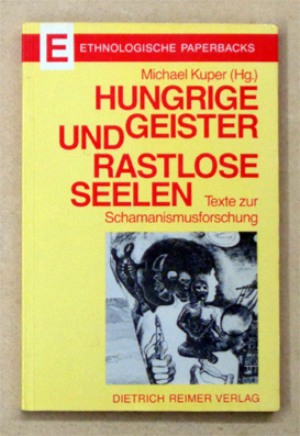 Hungrige Geister und rastlose Seelen