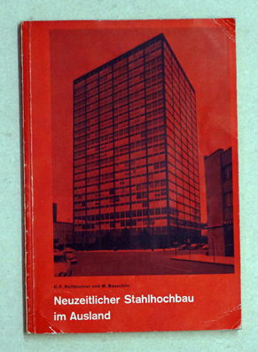 Neuzeitlicher Stahlhochbau im Ausland