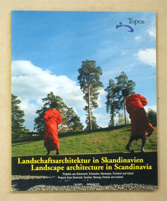 Landschaftsarchitektur in Skandinavien