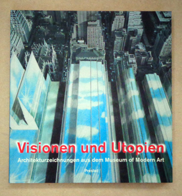 Visionen und Utopien