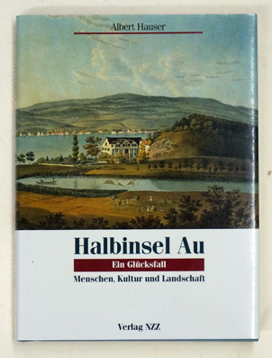 Halbinsel Au - Ein Glücksfall