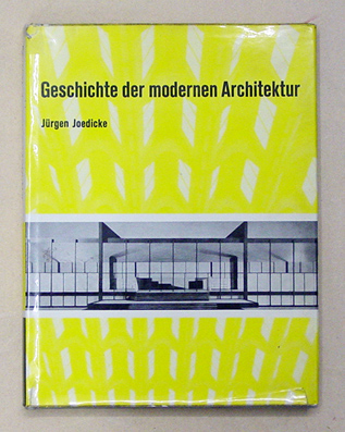 Geschichte der modernen Architektur