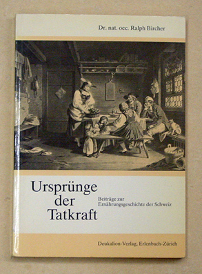 Ursprünge der Tatkraft