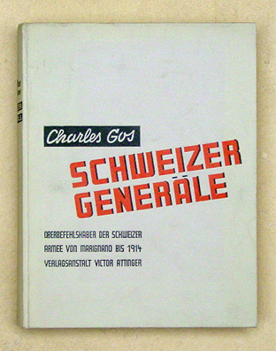 Schweizer Generäle