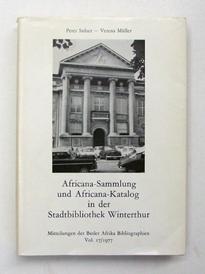 Africana-Sammlung und Africana-Katalog in der Stadtbibliothek Winterthur