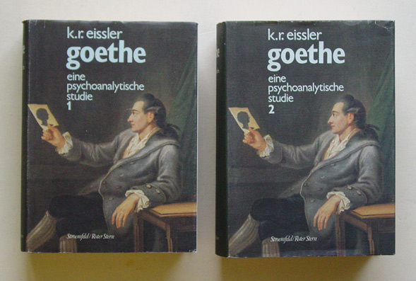 Goethe - Eine psychoanalytische Studie 1775 - 1786. (2 Bde.)