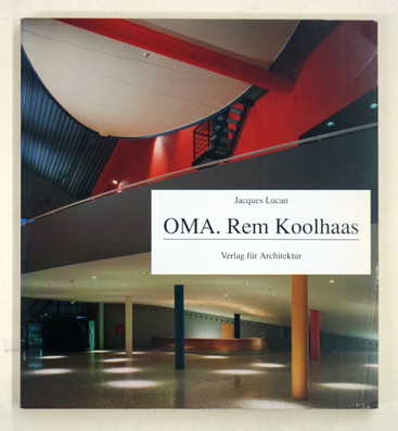 OMA - Rem Kohlhaas