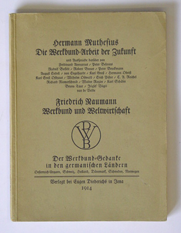 [7. Jahresversammlung des Deutschen Werkbundes vom 2. bis 6. Juli 1914 in Köln; Verhandlungsprotokoll]