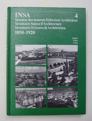 INSA - Inventar der neueren Schweizer Architektur 1850 -1920