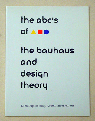 ABCs of the Bauhaus: Bauhaus and Design TheoryVerlag:  Ltd (1993) 