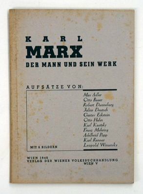 Karl Marx. Der Mann und sein Werk.