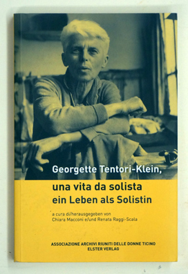 Georgette Tentori-Klein Ein Leben als Solistin