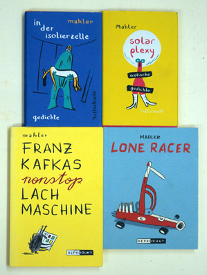 Franz Kafkas nonstop Lachmaschine; In der Isolierzelle- Gedichte; Solar Plexy - erotische Gedichte; Lone racer.