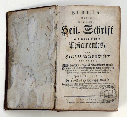 Biblia das ist die Heil. Schrift. Alten und neuen Testaments von Herrn D. Martin Luther.