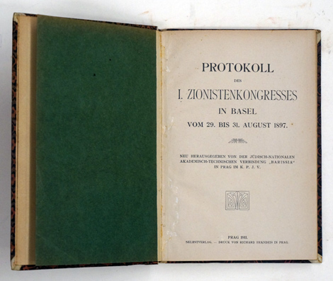 Protokoll des I. Zionistenkongresses in Basel vom 29. bis 31. August 1897