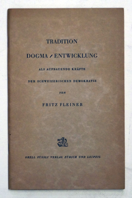 Tradition Dogma / Entwicklung