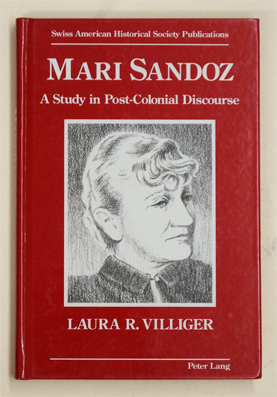 Mari Sandoz: A Study in Post-Colonial Discourse