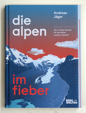 Die Alpen im Fieber.