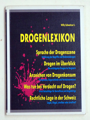 Willy Schweitzer's Drogenlexikon