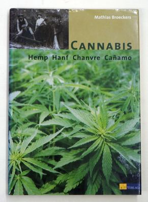 Cannabis - Hemp - Hanf – Chanvre – Canamo