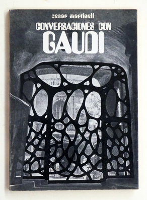 Conversaciones con Gaudi