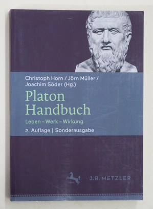 Platon-Handbuch. Leben - Werk - Wirkung