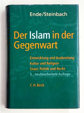 Der Islam in der Gegenwart.