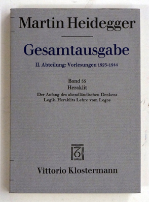Gesamtausgabe: II. Abteilung: Vorlesungen 1925–1944. Band 55.