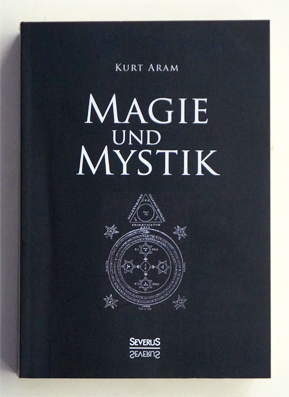 Magie und Mystik.