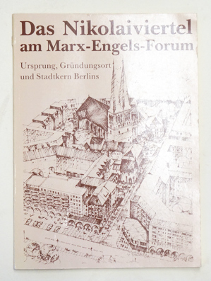 Das Nikolaiviertel am Marx-Engels-Forum.