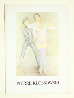 Pierre Klossowski. Oeuvres récentes.