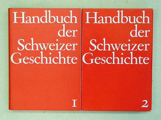 Handbuch der Schweizer Geschichte