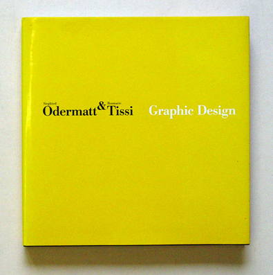 Odermatt, Siegfried & Rosmarie Tissi - Graphic Design